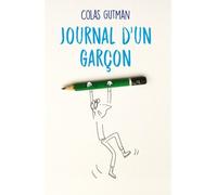 Journal d un garcon (poche) - Colas Gutman - Ecole Des Loisirs - broché - Roman adolescent dès 13 ans