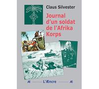 Journal d’un soldat de l’Afrika Korps