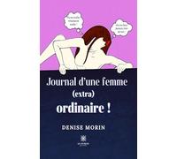 Journal d’une femme (extra)ordinaire !
