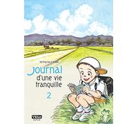 Journal d'une vie tranquille – Tome 2 – Vega