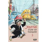 Journal d une vie tranquille - Tome 3