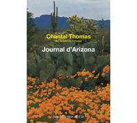 Journal d'Arizona et du Mexique (janvier - juin 1982) - Chantal Thomas - Seuil - broché - Roman