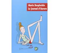 JOURNAL D'AURORE INTEGRALE (NE)
