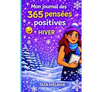 Journal de bien-être - Hiver: Carnet guidé pour l’introspection et le calme intérieur