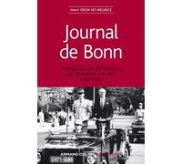 Journal De Bonn - Ambassadeur De France De Schmidt À Kohl 1982-1983