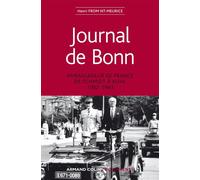 Journal de Bonn - Ambassadeur de France de Schmidt à Kohl 1982-1983 - Henri Froment-Meurice - Armand Colin - broché - Essai