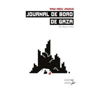 Journal de bord de Gaza