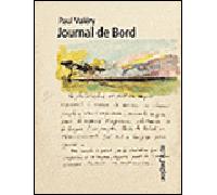 Journal de Bord de Paul Valéry Un Florilege de Textes et d'Images - Jean-Louis Schefer - Pagine d'Arte - broché - Roman