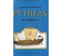 Journal De Bord De Pythéas De Marseille