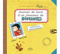 Journal de bord d'un chasseur de dinosaures