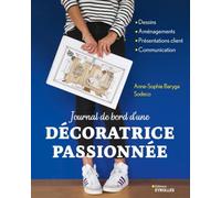 Journal de bord d'une décoratrice passionnée: Dessins - Aménagements - Présentations client - Communication