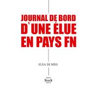 Journal De Bord D'une Elue En Pays Fn