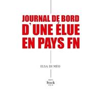 Journal de bord d'une elue en pays fn - Lilian Alemagna - Stock - broché - Livre