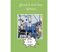 journal de bord d'une infirmière 2 Miss G / DIET DAVIET (Auteur)