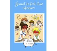 Journal de bord d'une infirmière