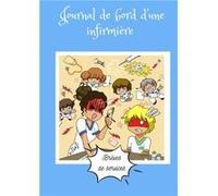 Journal de bord d'une infirmière Miss G / DIET DAVIET (Auteur)