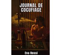 Journal de Cocufiage: Nouvelle de Sexe - Histoire érotique pour adultes