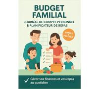 JOURNAL DE COMPTE PERSONNEL: Livre de compte pour gérer vos dépenses et votre budget | Journal de trésorerie pour planifier votre budget hebdomadaire ... familial pour gérer les finances personnelles