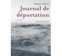 Journal de deportation - Yervant Odian - Parentheses Eds - broché - Essai