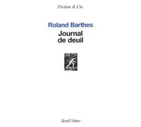 Journal De Deuil - 26 Octobre 1977 - 15 Septembre 1979