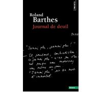 Journal de deuil: 26 octobre 1977 - 15 septembre 1979