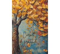 Journal de gratitude: Cultivez votre bonheur au quotidien
