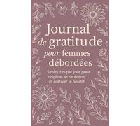 Journal de Gratitude pour Femmes Débordées
