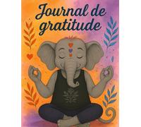 Journal de gratitude: Prenez un moment pour vous chaque jour. Écrivez, souriez, et laissez la gratitude illuminer votre quotidien.