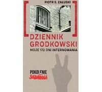 Journal de Grodków - Piotr S. Załuski (Buch auf Polnisch)