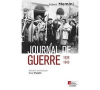 Journal de guerre 1939-1943 Albert Memmi (Auteur)