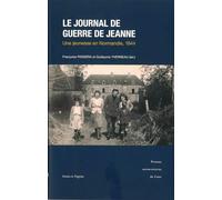 Journal de guerre de Jeanne: Une jeunesse en normandie, 1944