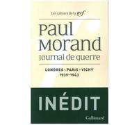 Journal de guerre: Londres - Paris - Vichy (1939-1943) – Gallimard