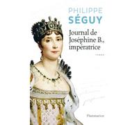 Journal de Joséphine B., impératrice