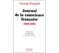 Journal de la conscience française, 1940-1944