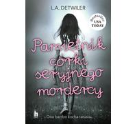 Journal de la fille d'un tueur en série