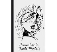 Journal de la Santé Mentale: A remplir et à cocher avec les traqueurs, le défi d'amour-propre de 30 jours, le traqueur d'humeur et bien plus encore | Motif: Portrait Sketch
