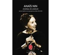 Journal, 1932-1939 : Inceste - Le Feu - Comme un arc-en-ciel