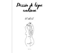 Journal de Ligne continue Minimaliste: Carnet Dessin et d'inspiration, Ligne continue Minimaliste | Art abstrait en trait | Idée de cadeau