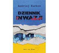Journal de l'invasion - Andrei Kurkov (Buch auf Polnisch)