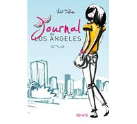 Journal de Los Angeles - Tome 1 - Journal de Los Angeles