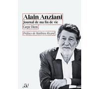 Journal de ma fin de vie: Carpe Diem