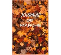 Journal de marche: A remplir : journal de bord de la randonnée, Carnet de route, Journal de randonnée à remplir, Journal du randonneur, Carnet de ... randonneurs. Carnet de mémoire de randonnée.