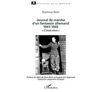 Journal de marche d'un fantassin allemand (1941-1945) – C'était ainsi – L'Harmattan
