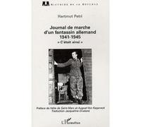 Journal de marche d'un fantassin allemand (1941-1945) Hartmut Petri (Auteur)