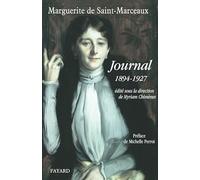 Journal de Marguerite de Saint-Marceaux: 1894-1927
