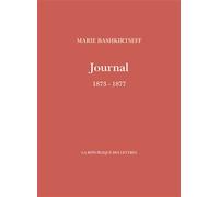 Journal de Marie Bashkirtseff 1873-1877 - Marie Bashkirtseff - La Republique Des Lettres - broché - Roman