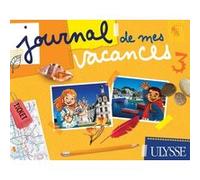 Collectif, Nathalie Richard, Pascal Biet – Journal de mes vacances 3 – broché