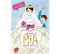 Journal de Mia, princesse malgré elle - Tome 11 Meg Cabot (Auteur), Véronique Minder (Traduction)