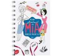 Journal De Mia, Princesse Malgré Elle - Tome 3 - Un Amoureux Pour Mia