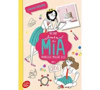 Journal De Mia, Princesse Malgré Elle Tome 5 - L'anniversaire